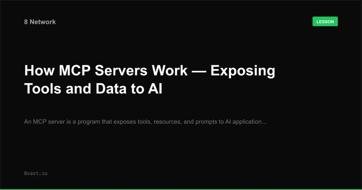 How MCP Servers Work — Exposing Tools and Data to AI