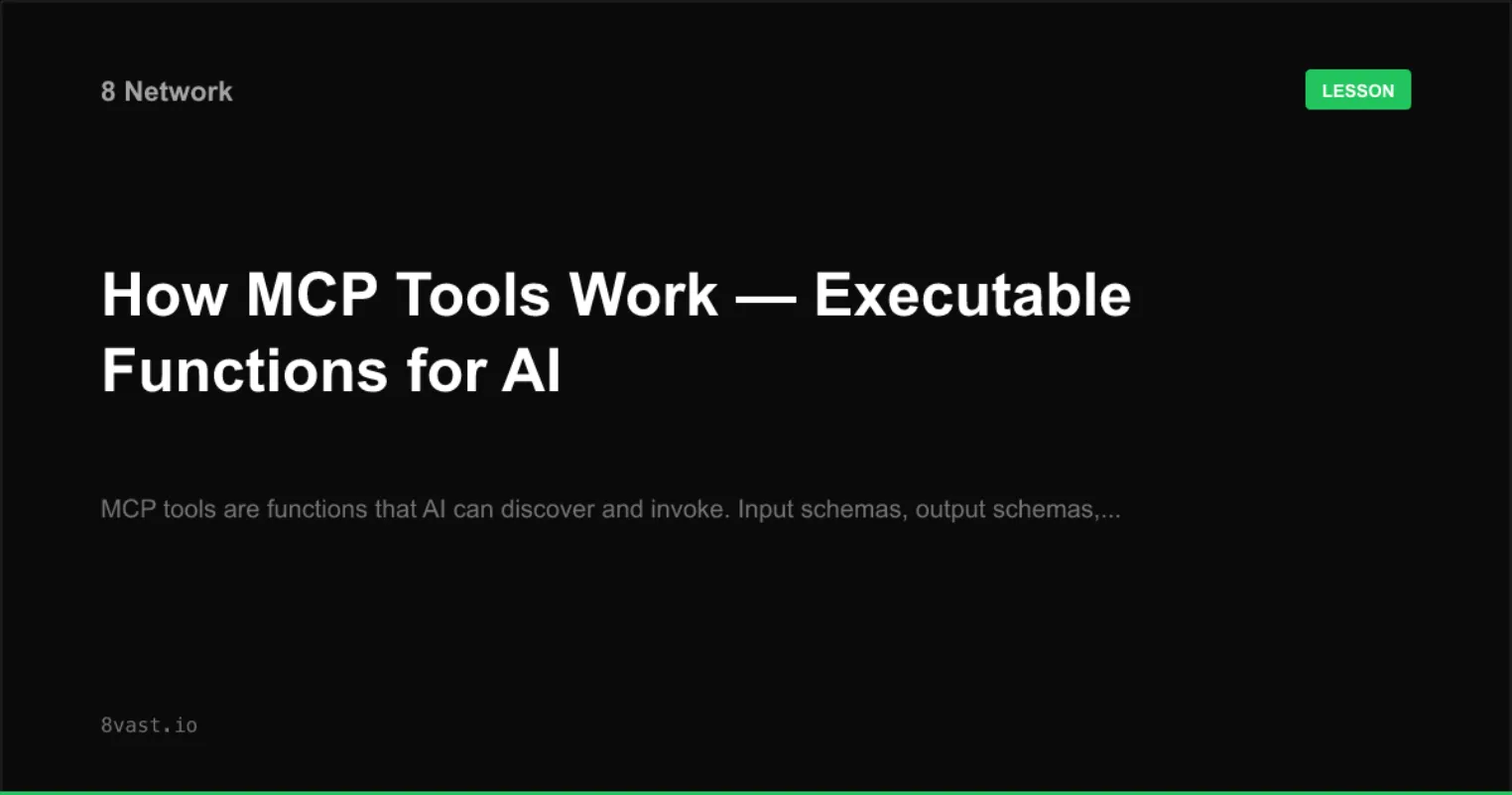 How MCP Tools Work — Executable Functions for AI